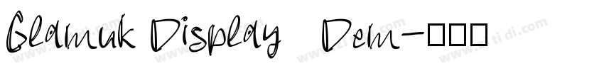 Glamuk Display   Dem字体转换